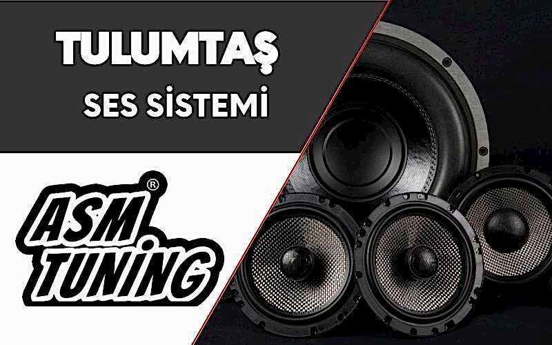 Tulumtaş Ses Sistemi